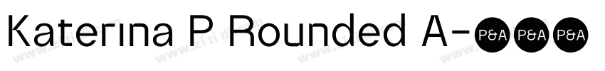 Katerina P Rounded A字体转换